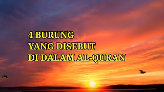 4 Burung Yang Disebut Di Dalam Al-Quran