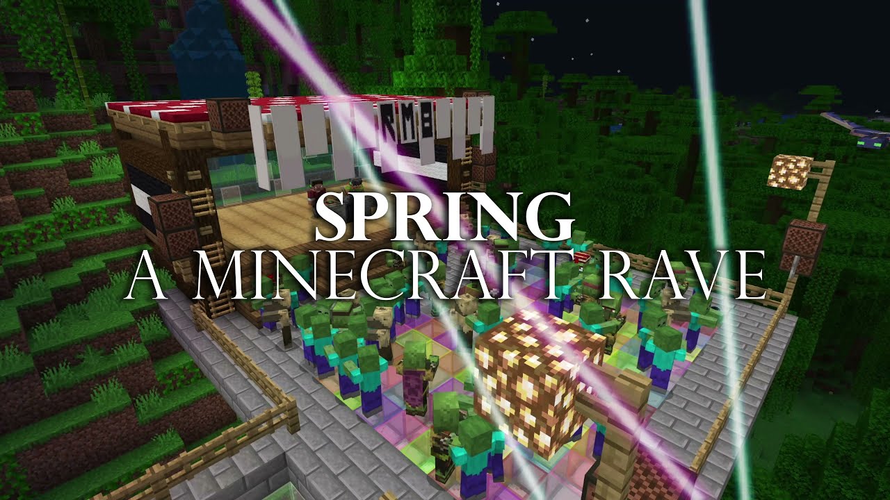 Minecraft Rave Inspo Spring: A Minecraft Rave - YouTube