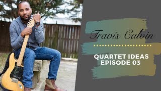 Gospel Quartet Tips & Ideas - EP 3 chords