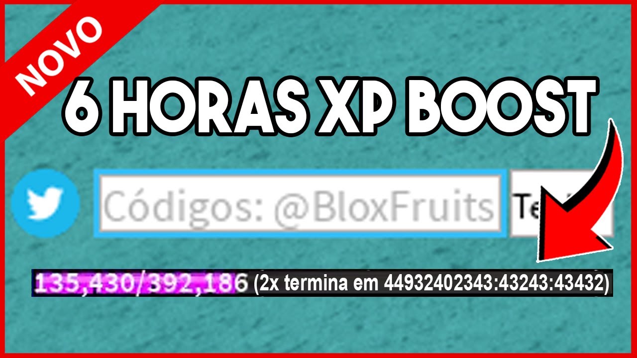 NOVO CODIGO DE 6 HORAS DE 2x XP NO BLOX FRUITS! code blox fruit