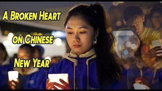 A Broken Heart on Chinese New Year