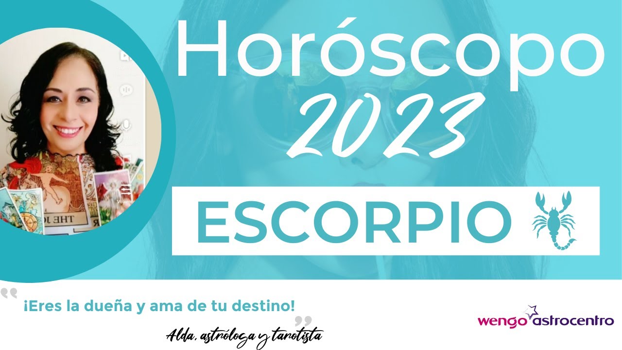 ♏ Horóscopo Escorpio 2023 Tus predicciones astrológicas 🍀 YouTube