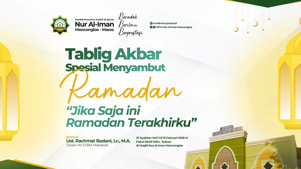 TABLIG AKBAR MENYAMBUT RAMADAN 