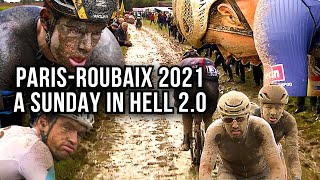 PARIGI-ROUBAIX 2021 | A SUNDAY IN HELL 2.0 | IL RACCONTO INTEGRALE