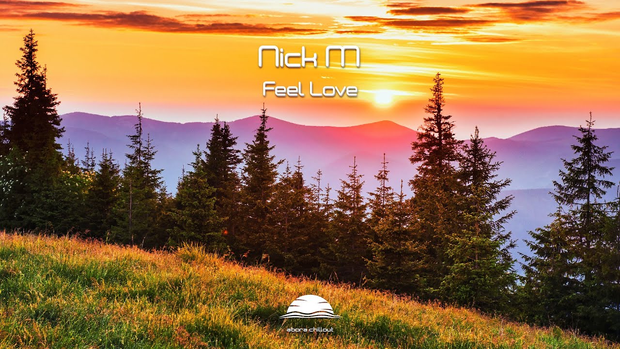 Nick M - Feel Love