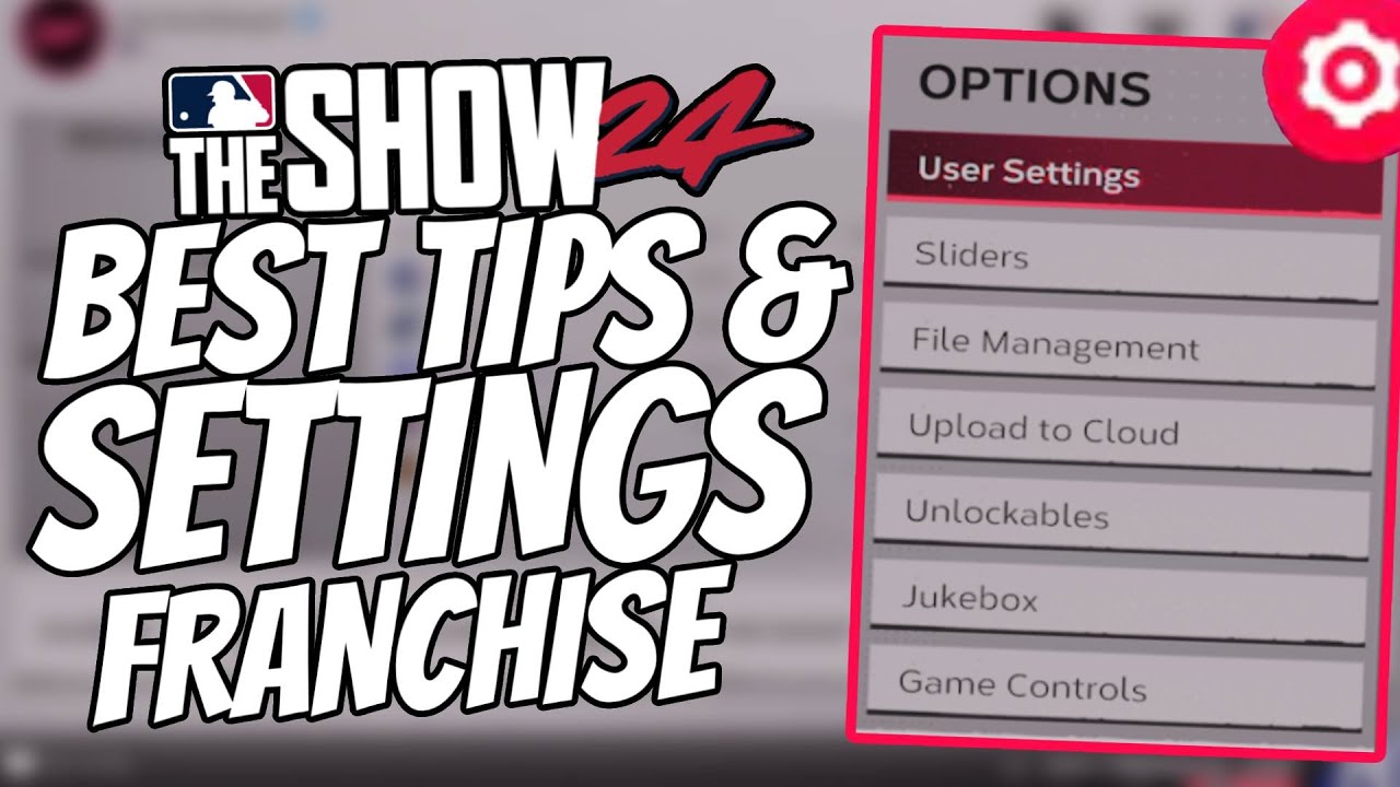 BEST SETTINGS & TIPS FOR FRANCHISE on MLB the Show 24