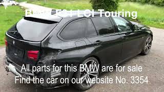 BMW F31 LCI Touring 330D N57N 2017 3.0L 258HK Transmission: Automatic Color: BLACK-SAPPHIRE METAL