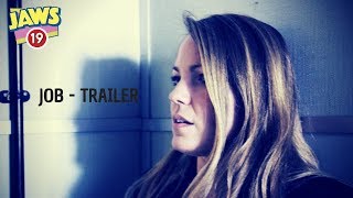 JAWS 19 - JOB - TRAILER