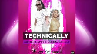 Farmer Nappy & Destra - Technically (Soca 2017) chords