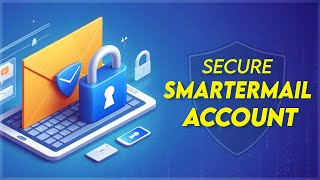 SmarterMail Security Tips: Avoid Spam & Stay Protected | SATHYA Technosoft