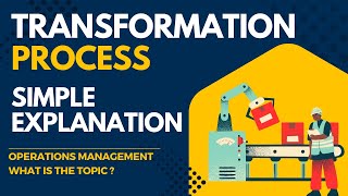 Transformation Process Simple explanation MBA syllabus osmania university Unit 1