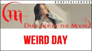 [SUB ITA / ENG] MOONBYUL (ft  Punch) - Weird Day