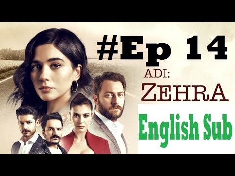 Adi Zehra Episode 14 English Subtitles