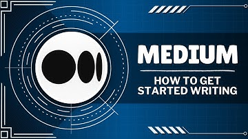How to Get Started Writing on Medium Tutorial (Full Guide)
