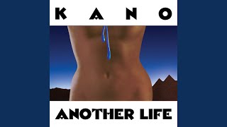 Another Life - Kano