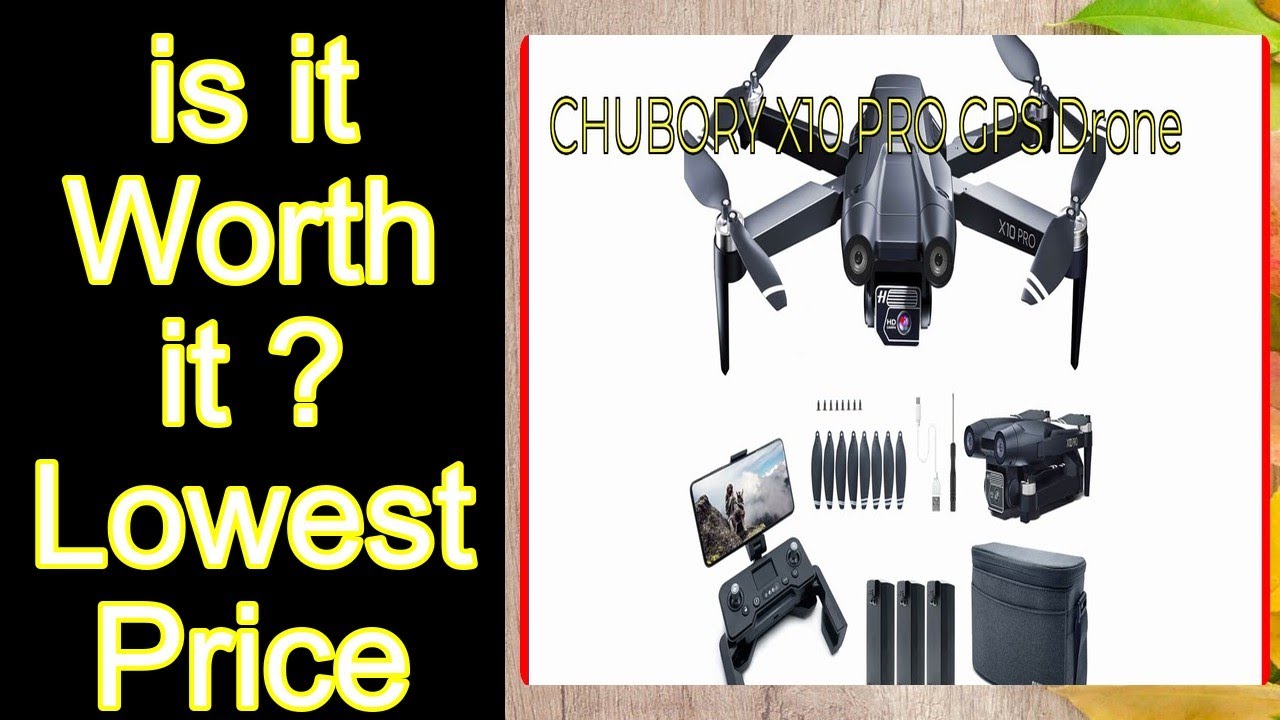 CHUBORY X10 PRO GPS Drone Features - Important Information