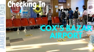 Checking In At The Cox's Bazar Airport | Cox's Bazar, Bangladesh