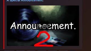 A Special Announcement 2.