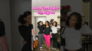 Its Girls Night Out With My Teen Daughters