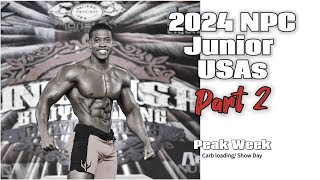 Part 2: 2024 NPC Junior USAs Journey Peak Week Carb Loading and Group Comparisons