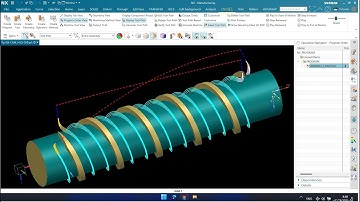 Nx cam #50 Tạo đường dẫn gia công trục vít me máy 4 trục nx cam machining tips