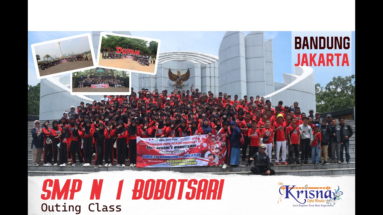 Outing Class SMP Negeri 1 Bobotsari Goes to Bandung - Jakarta 2024