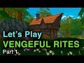 Let's Play: Vengeful Rites - Part 1