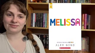 Melissa by Alex Gino Spoiler-Free Review