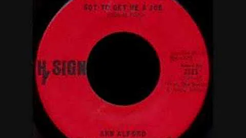 Ann Alford - Got To Get Me a Job