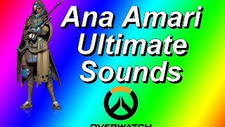 Ana Amari Ultimate Sounds Overwatch