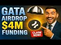 GATA AIRDROP - $4M Funding 💸| TESTNET AIRDROP 🪂 | FREE TO JOIN | $1000 PROFIT