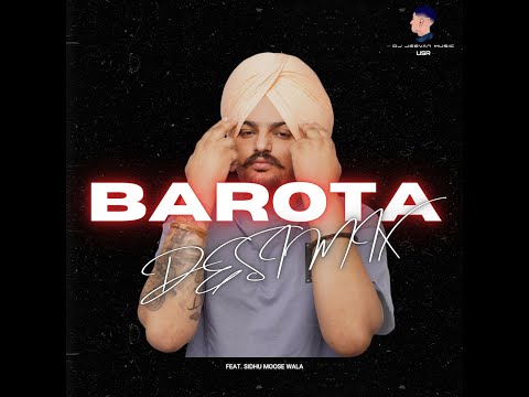 BAROTA (DESI MIX) | DJ JEEVAN MUSIC | SIDHU MOOSE WALA | LATEST PUNJABI MIX 2026