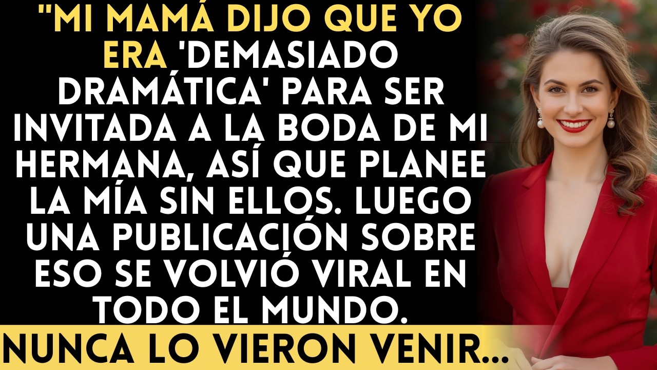 Mi familia me excluyó de la boda de mi hermana; luego la lista de invitados de mi propia boda se…