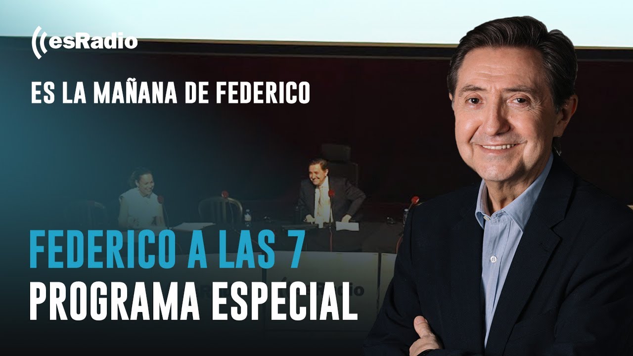 Federico a las 7: Programa especial desde Málaga - YouTube