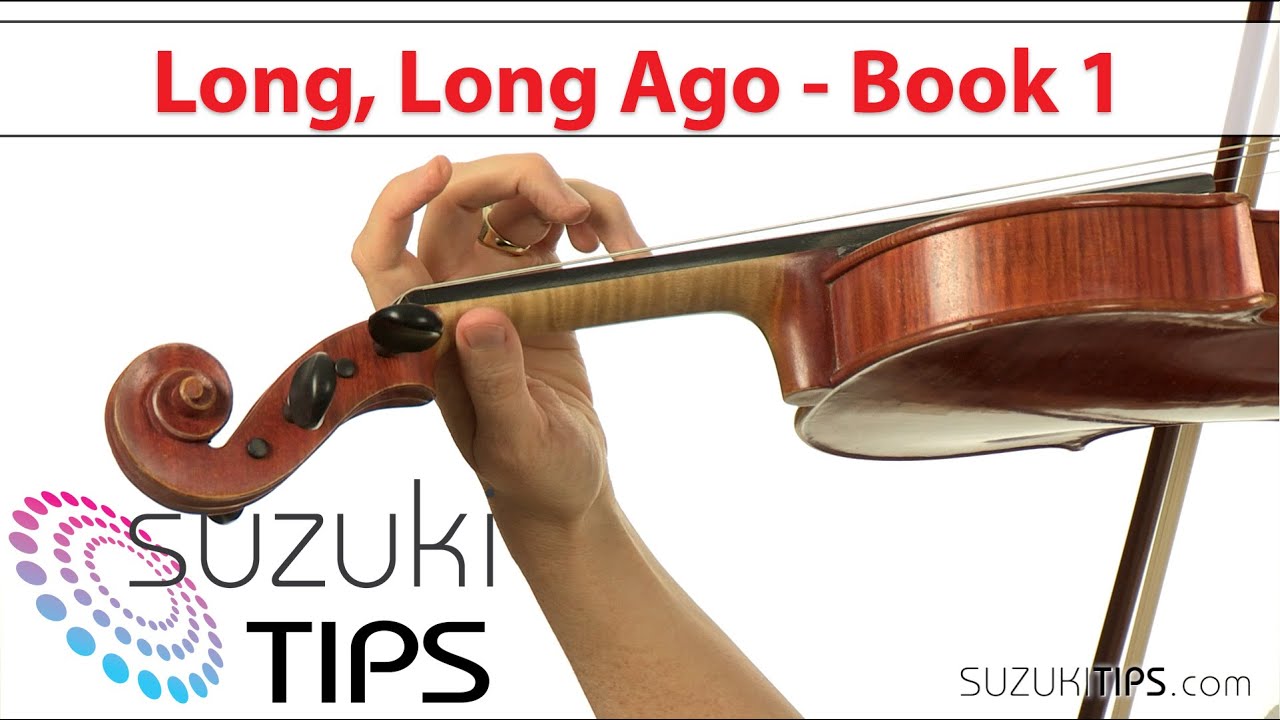 Long, Long Ago - Suzuki Violin Book 1 Learning Tips - YouTube