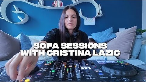 Cristina Lazic - Sofa Sessions 1