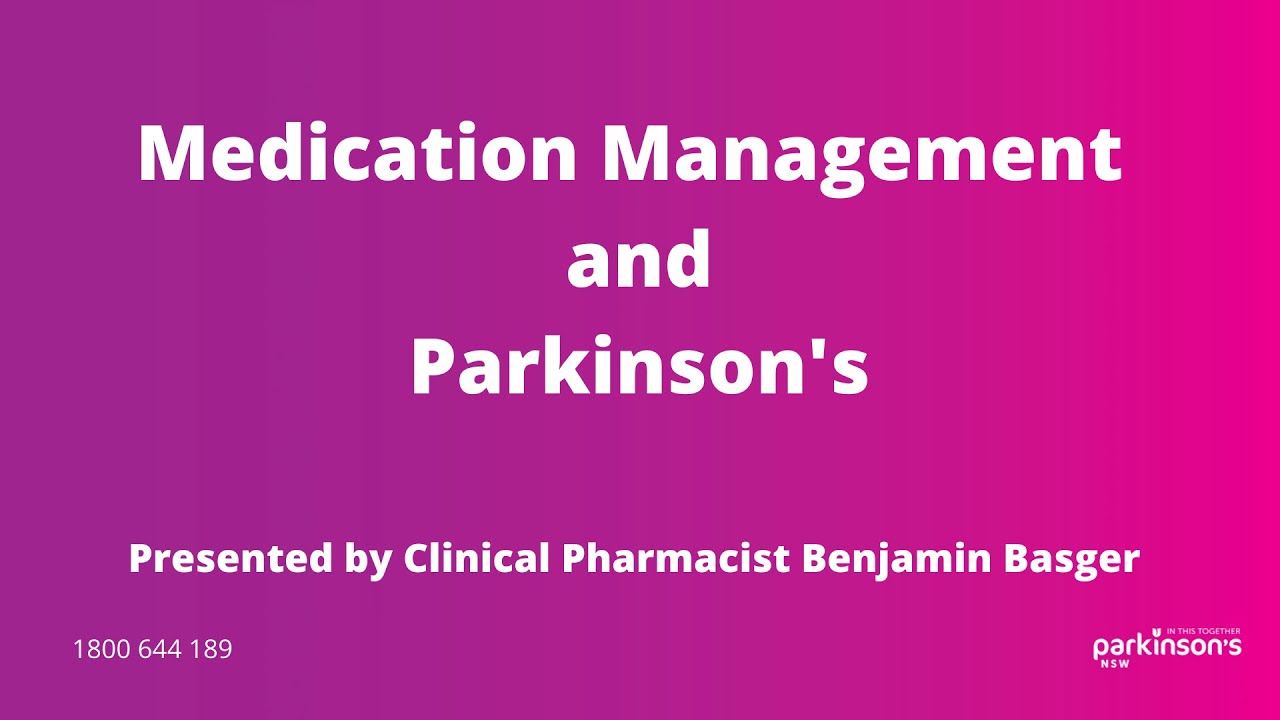 Medication Management in Parkinson's