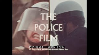 &quot;THE POLICE FILM&quot;  1971 DISTRUST OF LAW ENFORCEMENT BY MINORITY &amp; HIPPY COMMUNITIES FILM   98554