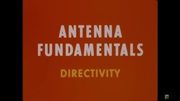 Antenna Fundamentals   Directivity. Military Training Film.