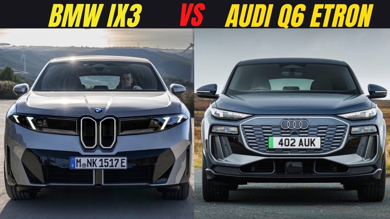 2026 BMW iX3 Neue Klasse vs Audi Q6 e-tron — The Ultimate Premium EV Showdown