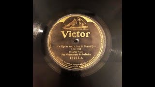 Paul Whiteman: 1922 It's Up To You - VIVID