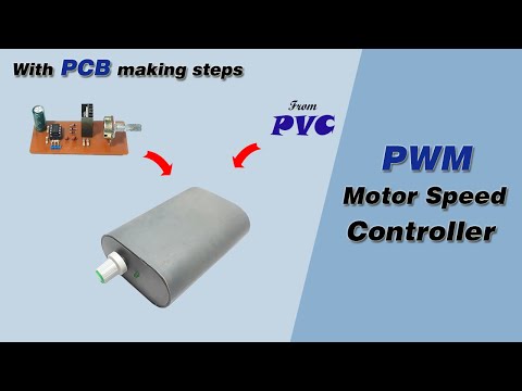 How to Make a PCB at Home | How to Make PWM DC Motor Speed Controller at Home | DIY Electronics