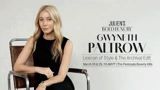 Bold Luxury: Gwyneth Paltrow Lexicon of Style & The Archival Edit