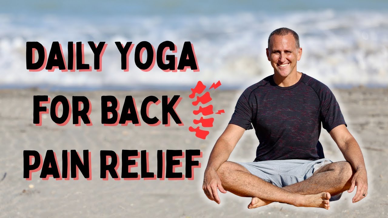 15 Minute Yoga for Low Back Pain Relief | Daily Routine for Beginners ...