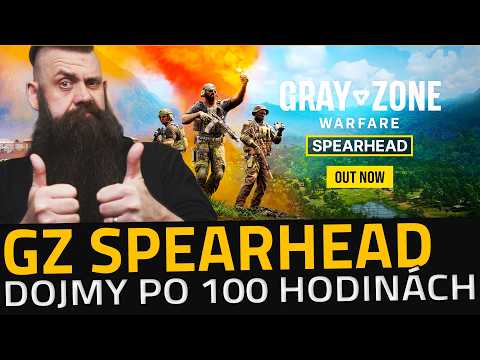 Gray Zone chytilo novej dech! | DOJMY & KRITIKA PO 100 HODINÁCH 0.4 UPDATU