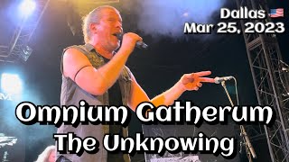 Omnium Gatherum - The Unknowing @Dallas, TX🇺🇸 March 25, 2023 LIVE 4K HDR