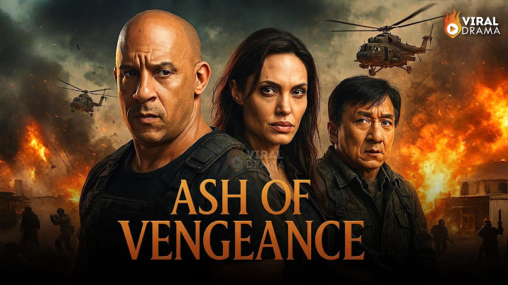 Ash of Vengeance | #jackiechan #AngelinaJolie #vindiesel  | Full Action Movie 2025 | New Movie 4K