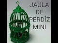 COMO HACER UNA JAULA DE PERDIZ PARA EL BELEN - PARTRIDGE CAGE