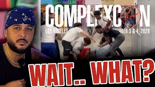 If You Went To ComplexCon You're A Loser
