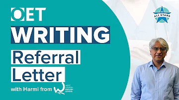 OET | Writing a Referral Letter